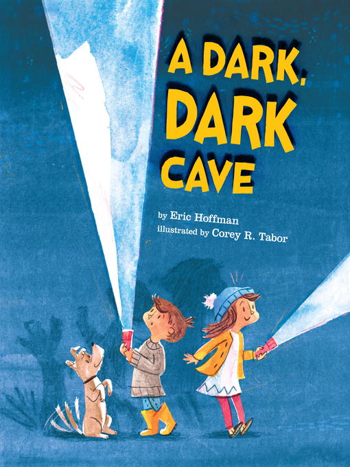 Title details for A Dark, Dark Cave by Eric Hoffman - Wait list